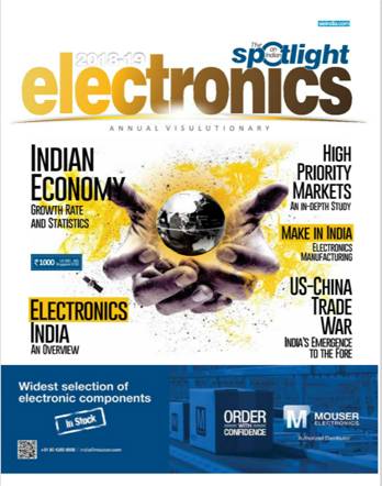 The Spotlight on Indian Electronics 2018-19 Digital Edition